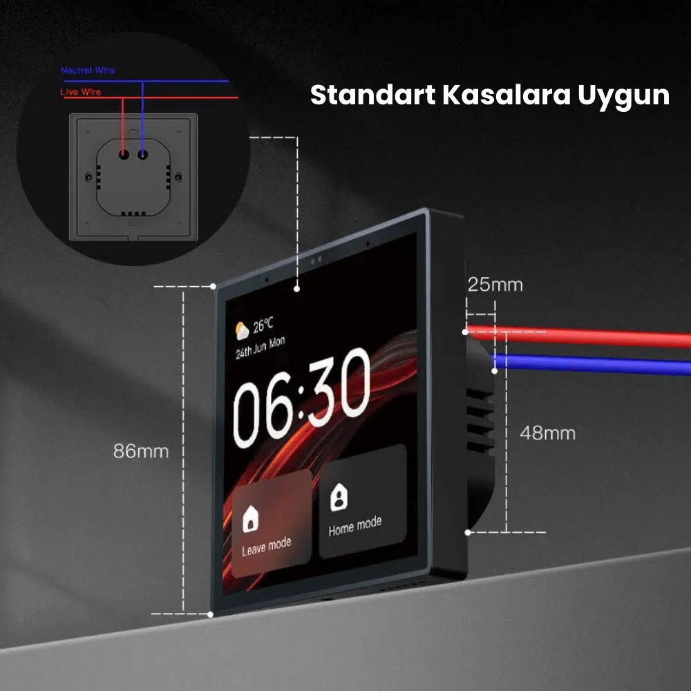 4 inç panelin ölçüleri, 86 mm genişlik, duvardan 25 mm çıkıntı, arka kutuda nötr ve faz bağlantısı